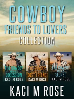 cover image of Cowboy Friends to Lovers Collection